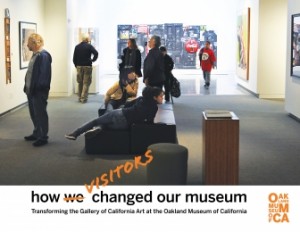 Oakland - How Visitors Changed Our Museum Book